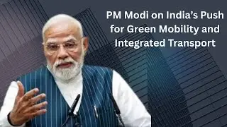 India Focusing on Multi Modal Connectivity
