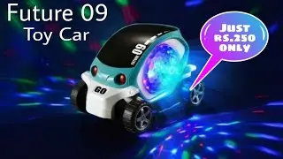 09 Future Toy Car 360&deg; Auto Rotate & Music with Lighting | 09 Future Toy Car Unboxing & Review