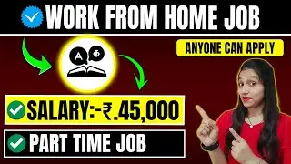 Part Time Job At Home 🔥 | 12th Pass Job 🔥 | Hindi WFH Job