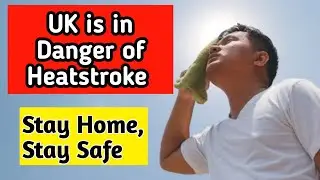 Heatwave in UK and Whole Europe is Boiling in Scorching Beams of Sun