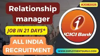 ICICI Bank 21 Days Training Plus Placement All India Job Location Rs.42000 @employmentguruji