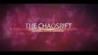 The Chaos rift | Chaosrift Gaming Channel Trailer