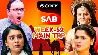 Sab TV Week 52 TRP - Sony Sab Week 52 Main BARC TRP - Sab TV Shows TRP List Latest Recently Uploaded