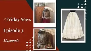 #FridaySews, Episode 3 - A Quilted Prairie Skirt, Folkwear Patterns