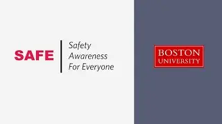 Boston University Safety Awareness for Everyone (SAFE) Launch