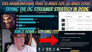 DEATHMAXING to WIN ARAM Mayhem | OG Baus-Style Damage Abuse Explained