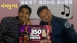 @cokestudio Afreen Afreen Song Reaction