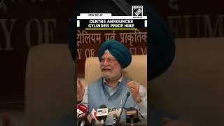 Petroleum Minister Hardeep Singh Puri announces  ₹50 hike in LPG cylinder prices