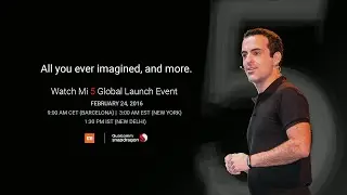 Mi Launch: Barcelona | Mi 5 | February 28, 2016