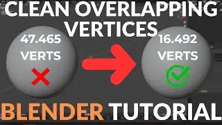Blender Tutorial: Remove Overlapping Vertices Fast | Merge by Distance
