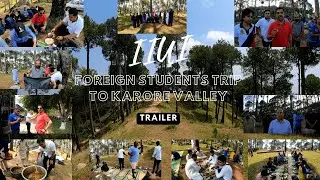 Amazing Trip of IIUI Foreign Students to Karore Valley - Trailer