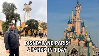 Disneyland Paris | 2 Parks in One Day | Our Last Day in Disneyland Paris & We Visit Both Parks!