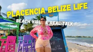 ПЛАСЕНСИЯ, БЕЛИЗ 🇧🇿 | Пляжи, красивые женщины и настоящая карибская атмосфера (видеоблог о путеше...