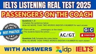 IELTS Listening Real Test 2025 | Passengers on the Coach | With Answers  | AC/GT #ieltslistening