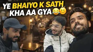 BHAIYO KE SATH KHA AA GYA 😂😊 |  FUNNY VLOG | | AYAZ SPACE | #viral #dailyvlog #dailyvlogging #vlog 