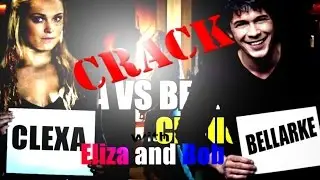 THE 100 || CLEXA VS BELLARKE (with Eliza and Bob)