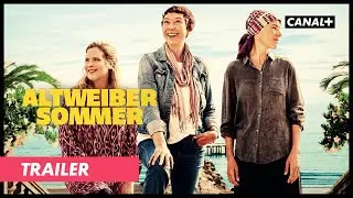 Altweibersommer | Trailer | CANAL+