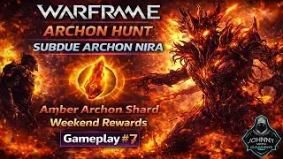 Warframe Archon Hunt Weekend Mission Gameplay 7 (2026)