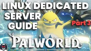 Palworld Dedicated Server Setup Guide on Linux - Part 3 (Automating server backups / fixing .steam)