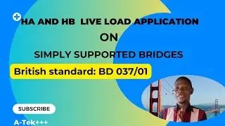 Применение временной нагрузки HA и HB на мостовом настиле согласно кодам BS 5400