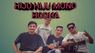 Hiju Hiju Mono Hodha ll Cover Song ll Mejang Studio