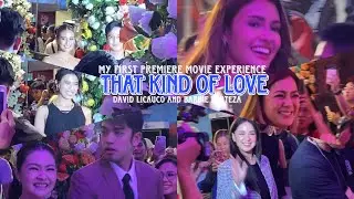 👑#8 FANGIRLING VLOG: MY FIRST PREMIERE MOVIE EXPERIENCE &ldquo;THAT KIND OF LOVE&rdquo; of BARBIE AND DAVID
