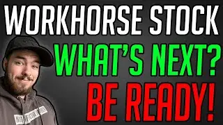 WHAT IS GOING ON WITH WORKHORSE STOCK?! WKHS STOCK NEWS.