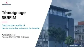 Gestion des audits et des non conformit&eacute;s sur le terrain - T&eacute;moignage SERFIM