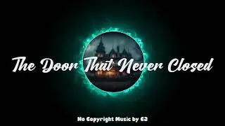 Paranormal Haunted Creepy Music The Door That Never Closed Supernatural Trap Instrumental Free Music