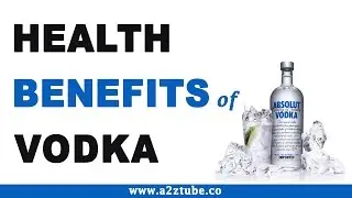 Health Benefits of Vodka