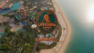 The Lifeguard Games Episode 2| Aquaventure World