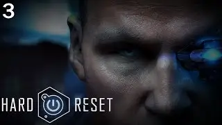 Hard Reset #3 - 