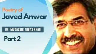 Javed Anwar | Adhori Ladkio | Urdu Shayari | Mudassir Abbas Khan | Manzoom
