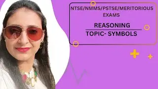 NMMS/PSTSE/NTSE REASONING   TOPIC - SYMBOLS