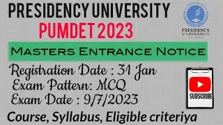 Presidency University Masters Admission 2023, PUMDET, eligiblity, syllabus @TheGeography-2025