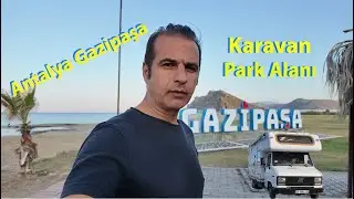 Antalya Gazipaşa Karavan park alanı