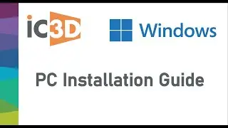 IC3D PC Installation Guide