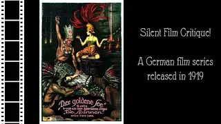 Silent Film Critique: The Spiders