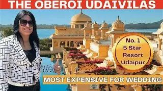 The Oberoi Udaivilas Udaipur | Explore Luxurious 5 star for Destination Wedding venue in Udaipur