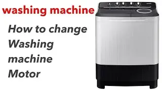 Washing machine motor change kaise kare | washing machine motor change | how to change motor