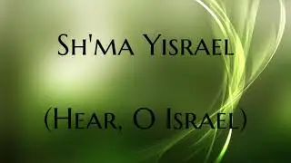 Sh'ma Yisrael lyric video by King of Kings Community in Jerusalem