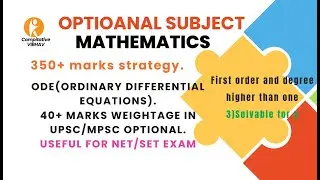 Ordinary differential equation(1st order higher degree 2)|UPSC|MPSC|NET|SET||350+ marks in optional