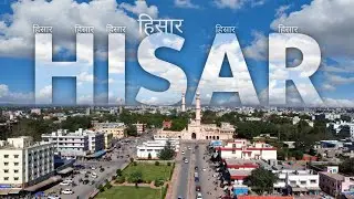 Hisar 4k Cinematic video | हिसार शहर