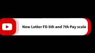 Pay Fixation New letter ਜਾਰੀ ਕਿੰਨਾ ਨੂੰ ਮਿਲੇਗਾ 6th ,5th ਤੇ 7th pay Scale ਕਿੰਨਾ ਨੂੰ ਮਿਲੇਗਾ DA 221℅