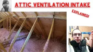 ROOF VENTILATION, BAFFLES EXPLAINED part 1 intake