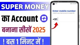 Super money app account kaise banaye | Super money app registration | Super money id kaise banaye