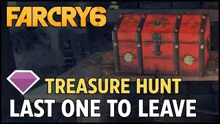 Far Cry 6 - The Last One to Leave: Treasure Hunt Walkthrough