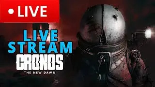 Cronos The New Dawn | Livestream