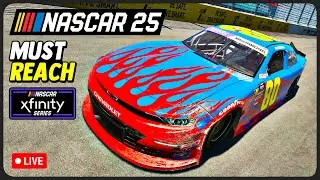 🔴 Racing NASCAR '25 Career Mode Until I Reach The Xfinity Series