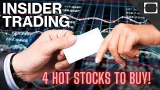 Insider Buying: 4 Hot Stocks to Watch!